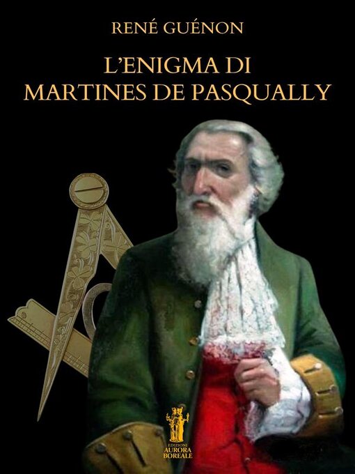 Title details for L'enigma di Martines de Pasqually by René Guénon - Available